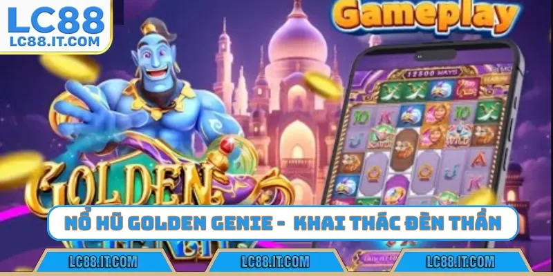 nổ hũ golden lc88