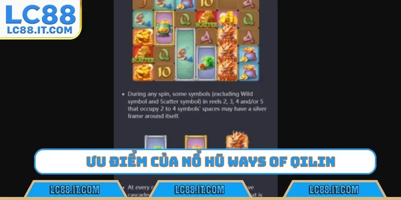 Ưu điểm của nổ hũ Ways of Qilin